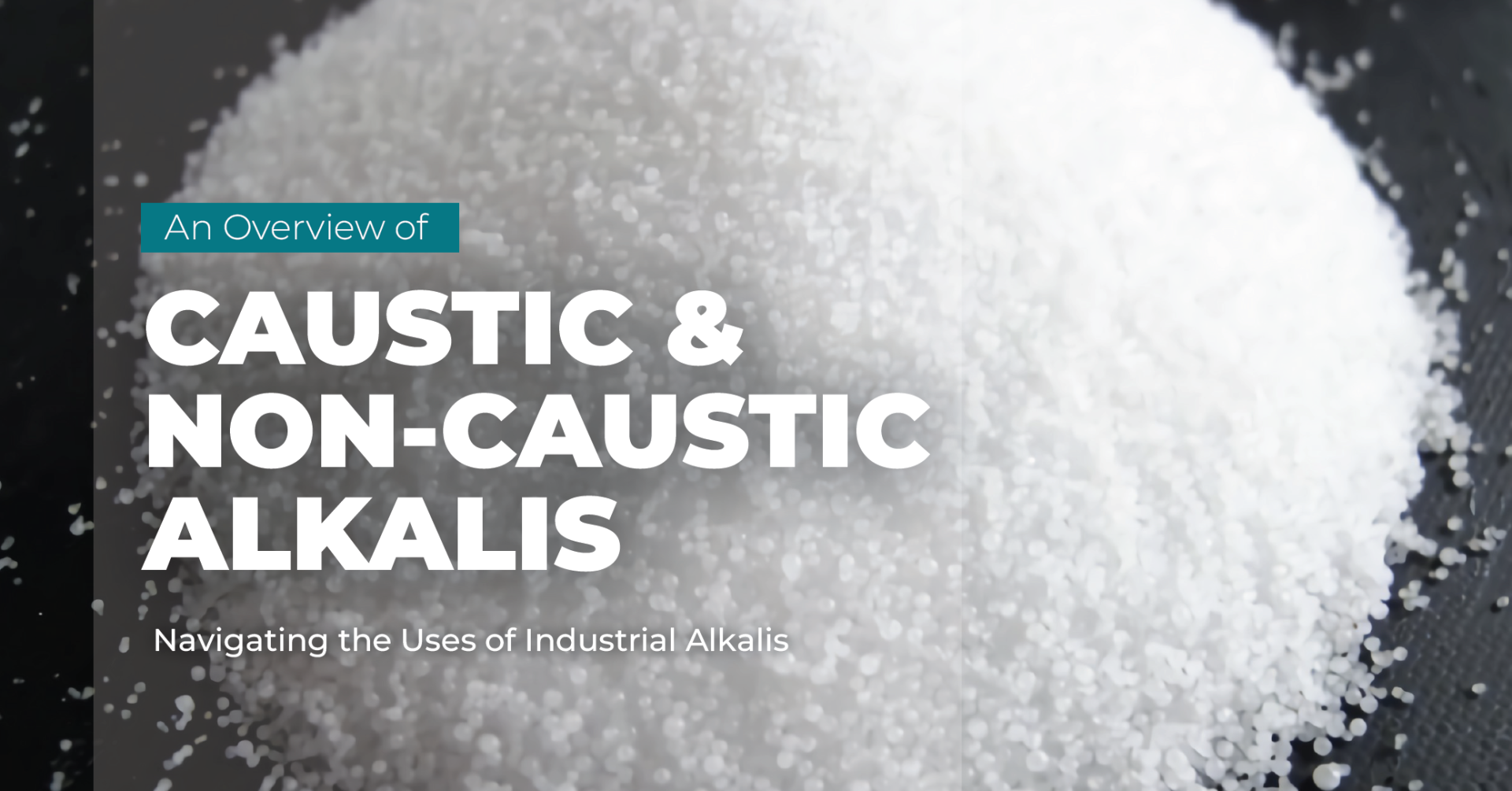 Caustic and Non Caustic Alkalis in Industry An Overview ORAPI Asia