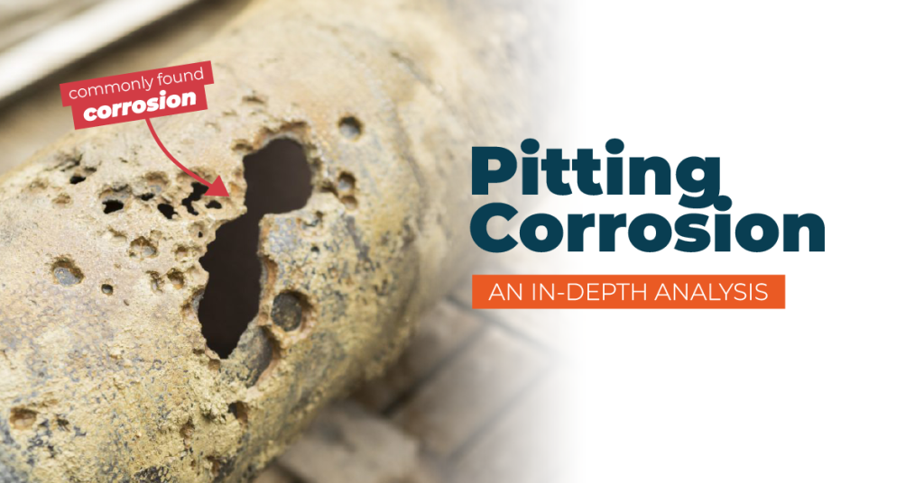 Pitting Corrosion An In-Depth Analysis