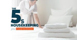 The 5S of Housekeeping