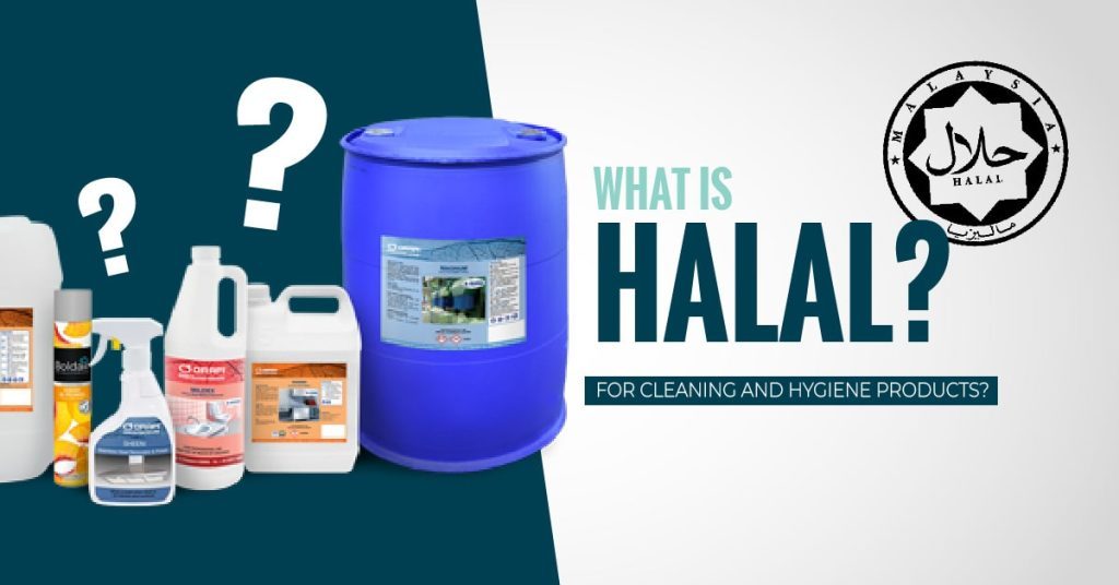 What is Halal? And What is Halal Meant for Cleaning and Hygiene Products?