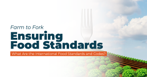 ensuring food standards from farm to fork