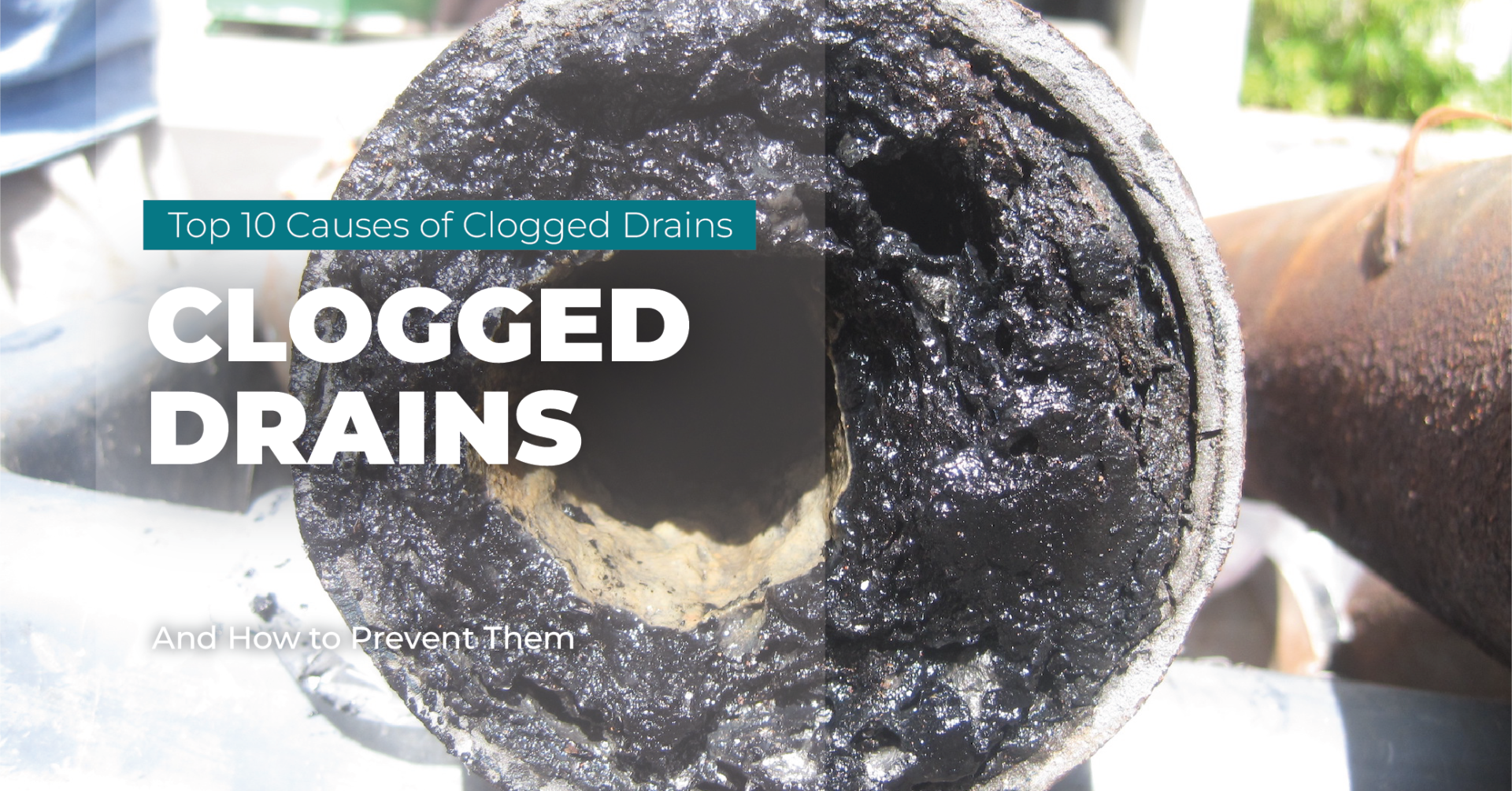 top 10 causes of clogged drains and how to prevent them