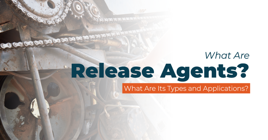 what are release agents and what are release agent types